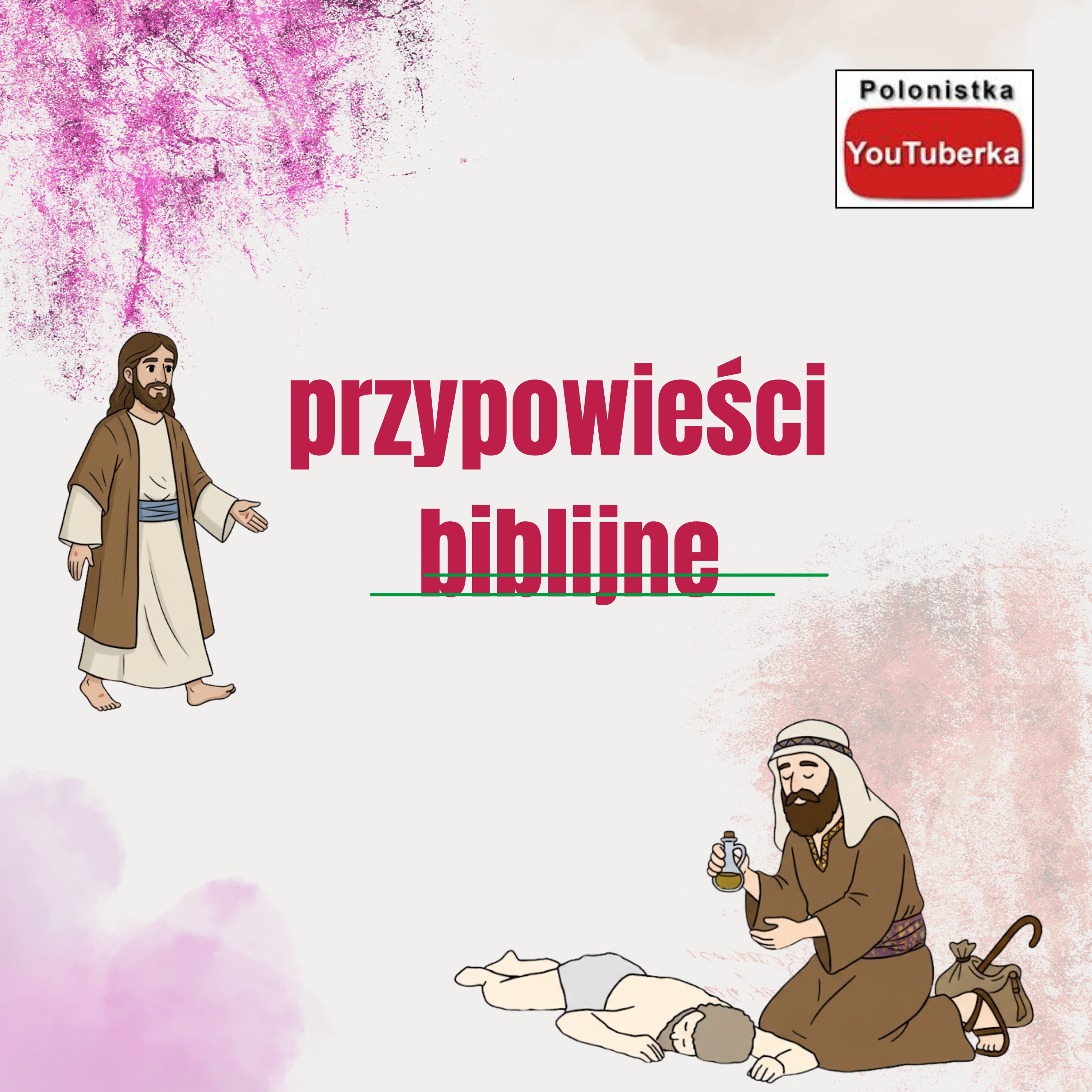 Biblia, przypowieści biblijne