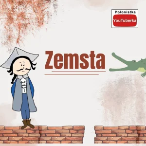 Aleksander Fredro, Zemsta