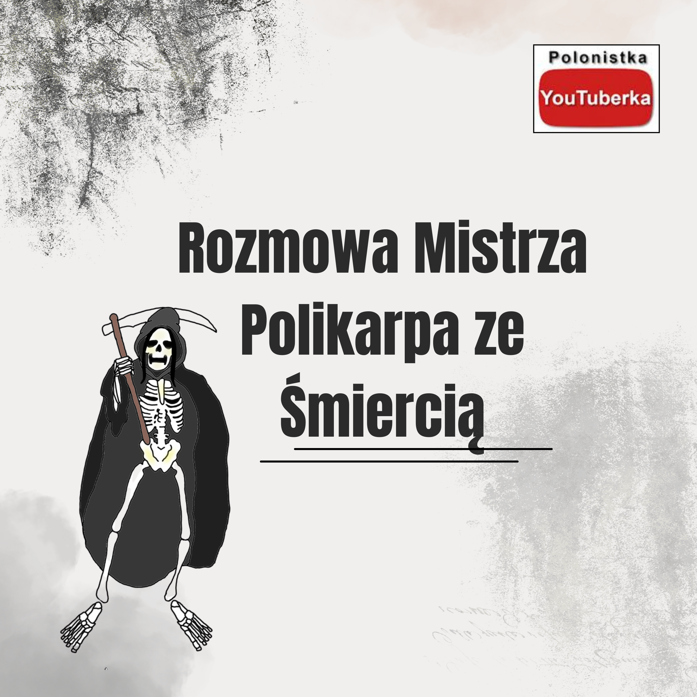 Rozmowa Mistrza Polikarpa ze Śmiercią