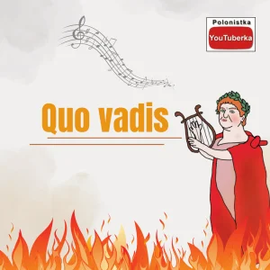 Henryk Sienkiewicz, Quo vadis