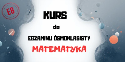 Egzamin 8-klasisty - matematyka